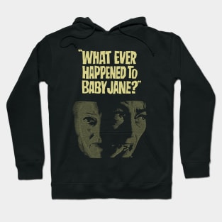 What Ever Happened to Baby Jane Hoodie